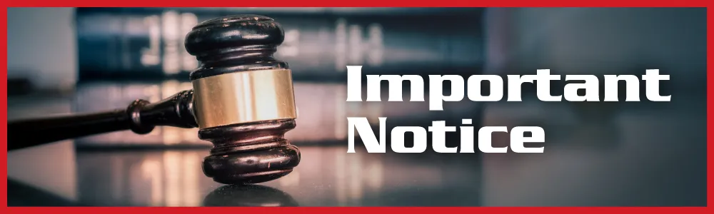 Judge’s gavel with blurred books in background, bordered in red with bold white text reading 'Important Notice' for Scorpion Legal Protection members.