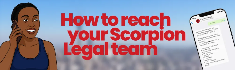 How to contact Scorpion Legal Protection – banner showing a woman calling and a smartphone with Scorpion WhatsApp chat instructions, highlighting ways to reach the Scorpion legal team